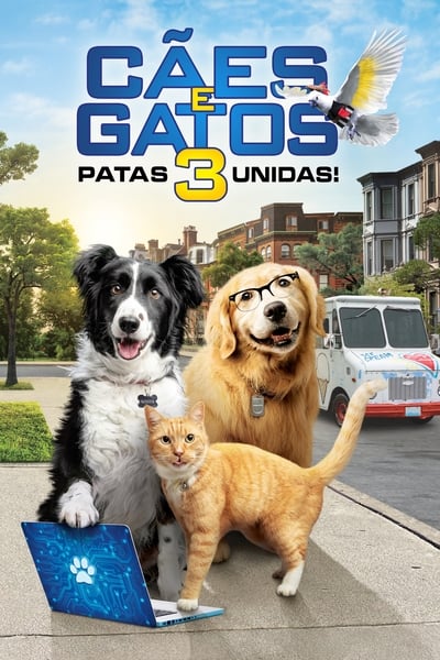 Como perros y gatos 3: ¡Patas unidas!
