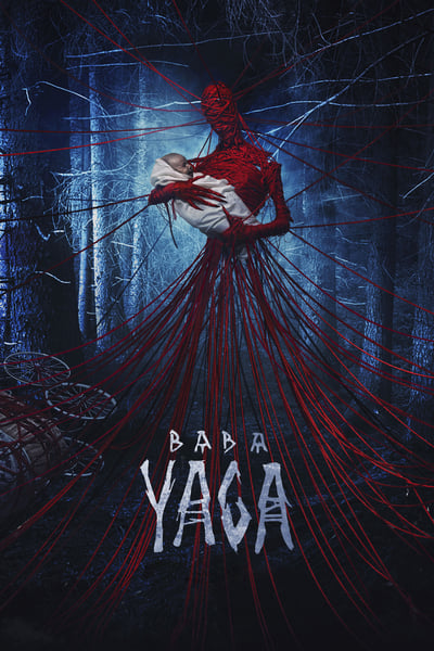 Baba Yaga: Terror en el bosque oscuro